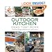 Outdoor Kitchen Ideas That Work: Creative Design Solutions for Your Home