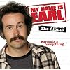 My Name Is Earl - The Album