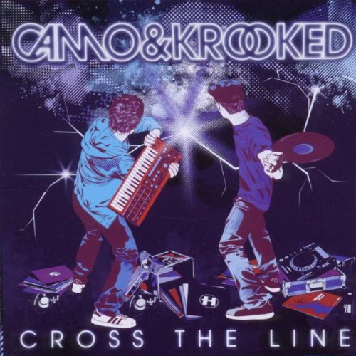Camo & Krooked - Cross The Line - Zortam Music