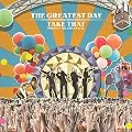 The Greatest Day - Take That Present The Circus Live