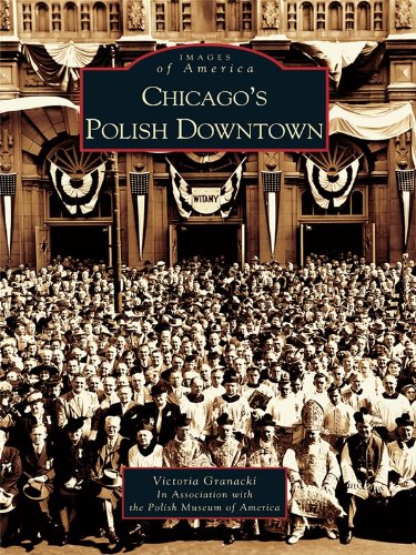 Chicago's Polish Downtown (Images of America)
