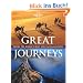 Great Journeys: Travel the World's Most Spectacular Routes (Lonely Planet General Pictorial Great Journeys)