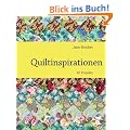 Quiltinspirationen: 16 Projekte