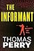 The Informant: An Otto Penzler Book (Butcher's Boy Novel)
