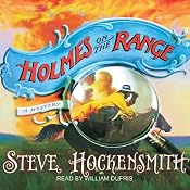 Holmes on the Range | [Steve Hockensmith]
