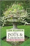 100 plants for pots & containers