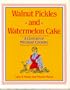 Walnut Pickles and Watermelon Cake: A Century of Michigan Cooking (Great Lakes Books)
