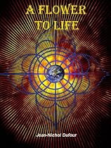 Click to Download Free Kindle Book -> A FLOWER TO LIFE