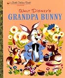 Grandpa Bunny (Little Golden Books (Random House))