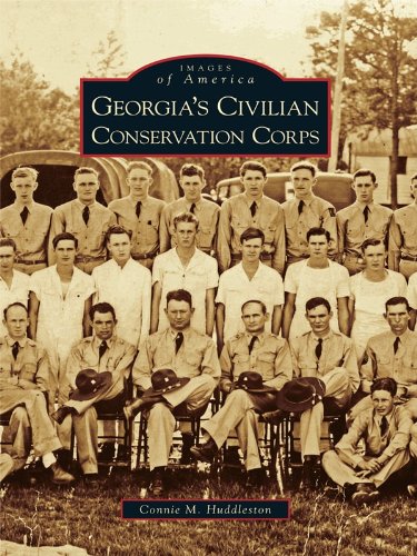 Georgia's Civilian Conservation Corps (Images of America (Arcadia Publishing))