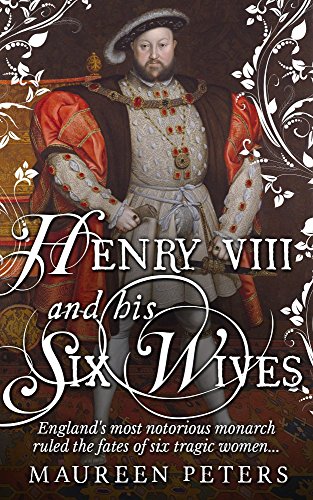 Henry VIII and his Six Wives