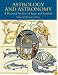 Astrology and Astronomy: A Pictorial Archive of Signs and Symbols (Dover Pictorial Archive)