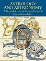 Astrology and Astronomy: A Pictorial Archive of Signs and Symbols (Pictorial Archives)