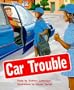 Car Trouble, Grade 2: Gold (PM Story Books Gold Level)