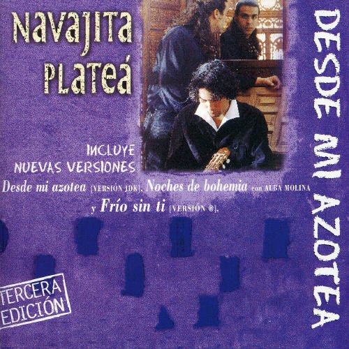 Navajita Platea - Noches de bohemia (Navajita platea) Lyrics - Zortam Music
