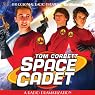 Tom Corbett Space Cadet: A Radio Dramatization