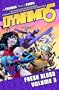 Dynamo 5 Volume 3: Fresh Blood