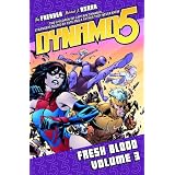 Dynamo 5 3: Fresh Bloodpar Mahmud A. Asrar