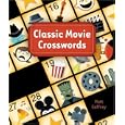 Classic Movie Crosswords by Matt Gaffney