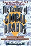 The reality of global brands : cases and strategies for the successful management of international brands