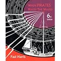When Pirates Ruled the Waves
