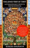 The Jewel Tree of Tibet: The Enlightenment Engine of Tibetan Buddhism