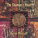The Shamans Heart (US Import)