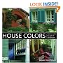 House Colors: Exterior Color by Style of Architecture