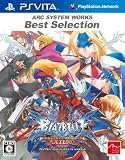 ARC SYSTEM WORKS Best Selection BLAZBLUE CONTINUUM SHIFT EXTEND