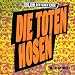 Bis Zum Bitteren Ende von Die Toten Hosen - alle Infos