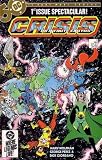 Crisis on Infinite Earth (Comic) April 1985, No. 1 (1st Spectacular Issue)