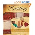 Knitting Around the World: A Multistranded History of a Time-Honored Tradition