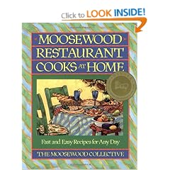 Moosewood Restaurant Cooks at Home: Creative Gardening for the Adventurous Cook