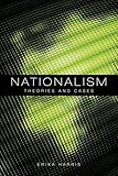 Nationalism : theories and cases