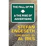 The Fall of PR & the Rise of Advertising