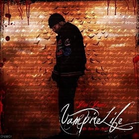 Vampire Life [Explicit]