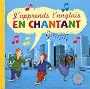 J'apprends l'anglais en chantant (1CD audio)