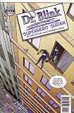 Dr. Blink: Superhero Shrink, #1 (Comic Book)