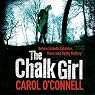 The Chalk Girl: A Mallory Novel