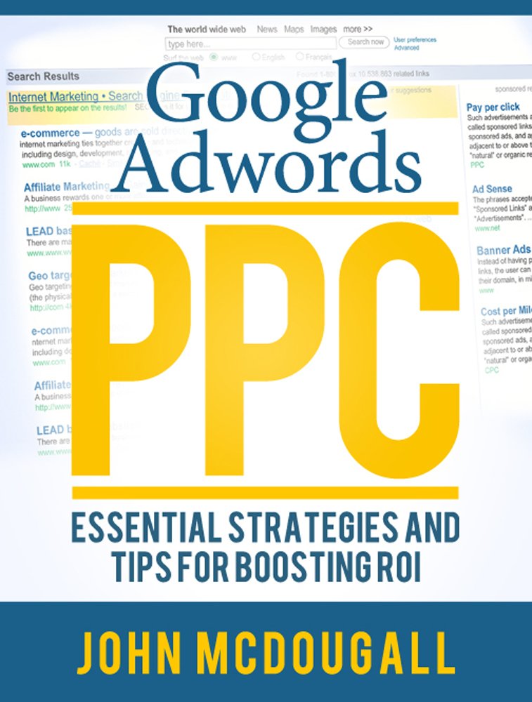 Amazon.com: Google Adwords PPC: Essential Strategies and Tips for ...