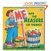 Me and the Measure of Things