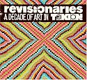 The Revisionaries: A Decade of Art in Tokion