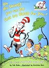 Oh the Things You Can Do That Are Good For You (Cat in the Hat's Lrning Libry)