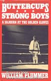 Buttercups And Strong Boys