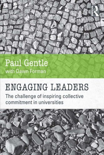 Engaging Leaders: The challenge of inspiring collective commitment in universities