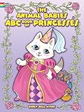 The Animal Babies ABC Book of Princesses (Dover Coloring Books)