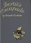 Bertie's Escapade