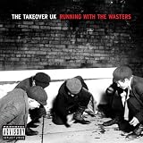 The Takeover UK - Running With The Wasters Autographed CD