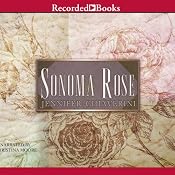 Sonoma Rose | [Jennifer Chiaverini]