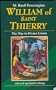 William of Saint Thierry: The Way to Divine Union (Spirituality Throughout the Ages)